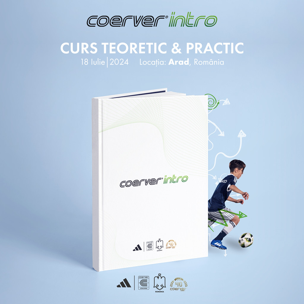 Coerver Intro: Arad, 18 Iulie 2024